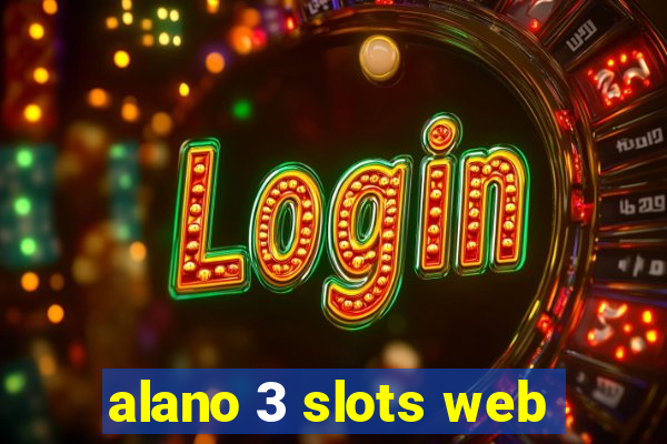 alano 3 slots web